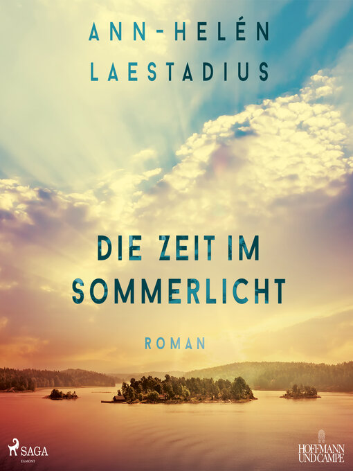 Title details for Die Zeit im Sommerlicht by Ann-Helén Laestadius - Available